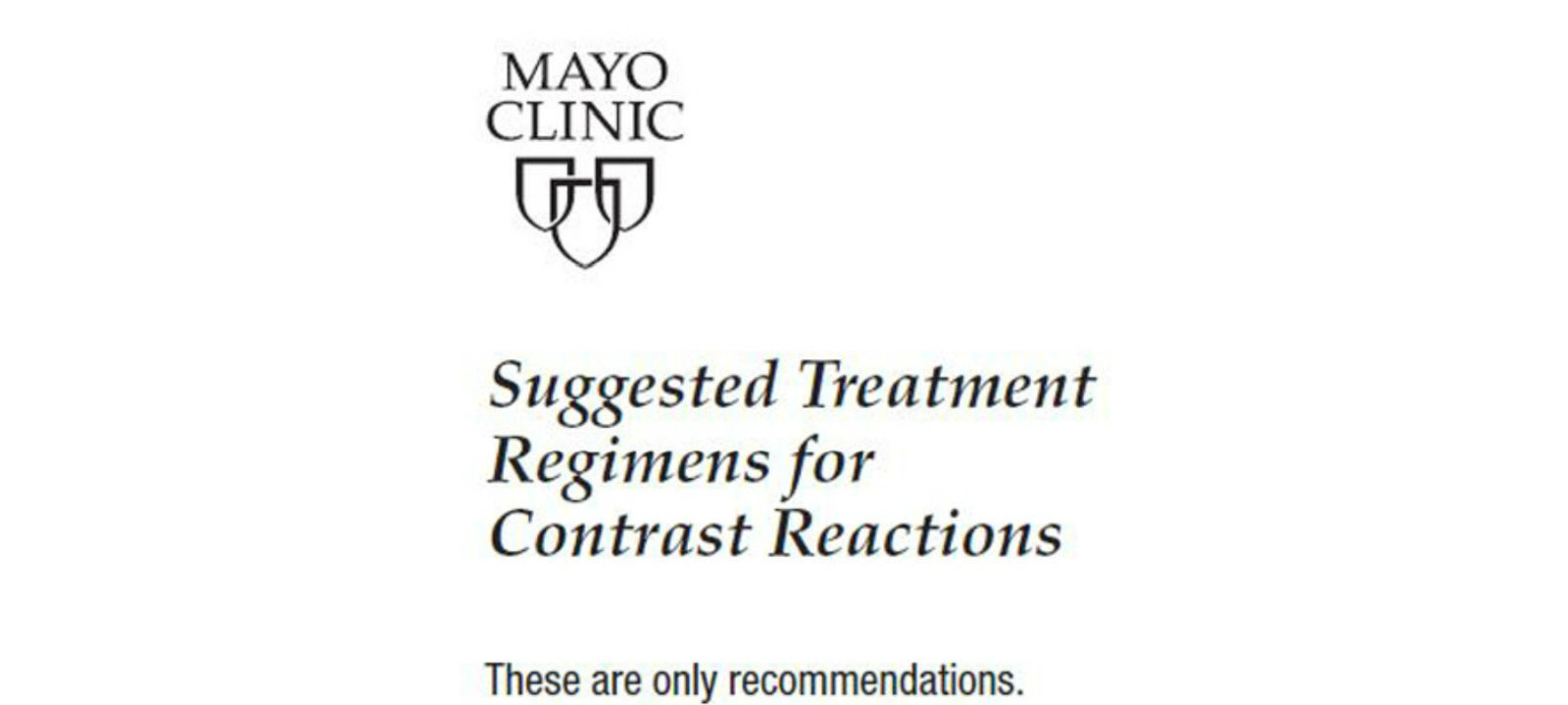 Suggested Treatment Regimens for Contrast Reactions (Tri-fold Card)